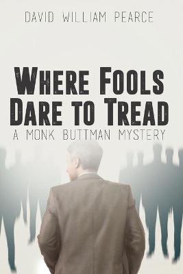 Cover of Where Fools Dare to Tread