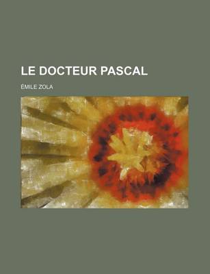 Book cover for Le Docteur Pascal (1)