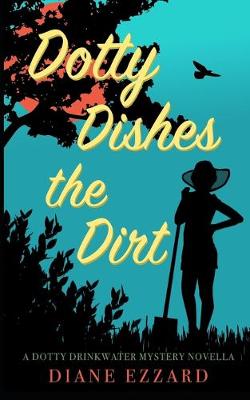 Book cover for Dotty Dishes the Dirt