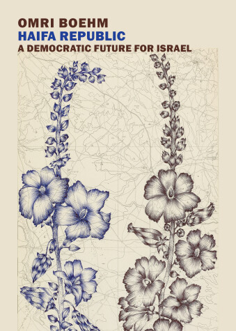 Book cover for Haifa Republic: A Democratic Future for Israel