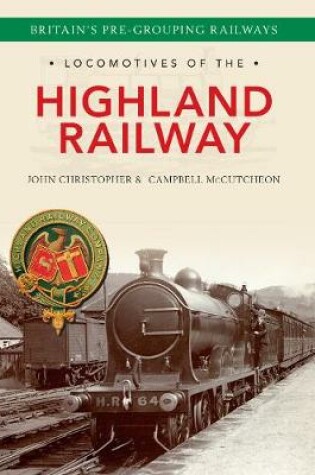 Cover of Locomotives of the Highland Railway