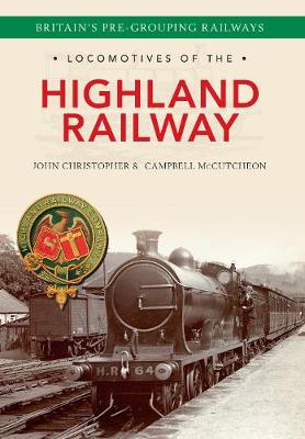 Cover of Locomotives of the Highland Railway