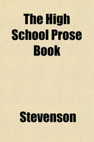 Cover of The High School Prose Book