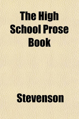 Book cover for The High School Prose Book