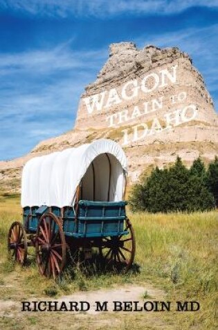 Cover of Wagon Train to Idaho