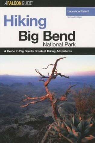 Cover of Hiking Big Bend National Park