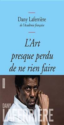 Book cover for L'Art Presque Perdu de Ne Rien Faire