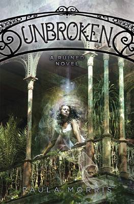 Book cover for Unbroken: a Ruined Novel