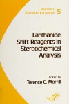 Book cover for Lanthanide Shift Reagents in Stereochemical Analysis