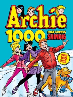 Book cover for Archie 1000 Page Comics Shindig