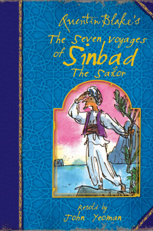 Cover of Quentin Blake's The Seven Voyages of Sinbad the Sailor