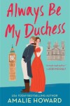 Book cover for Always Be My Duchess