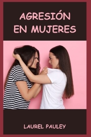 Cover of Agresión En Mujeres