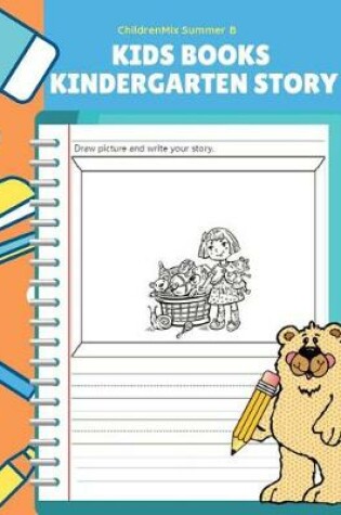 Cover of Kids Books Kindergarten Story