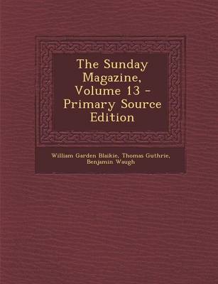 Book cover for The Sunday Magazine, Volume 13