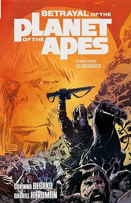 Book cover for Betrayal of the Planet of the Apes Vol.1