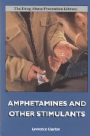 Cover of Amphetamines and Other Stimula