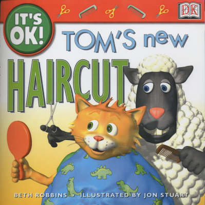 Book cover for IT's O.K. - Tom's New Haircut