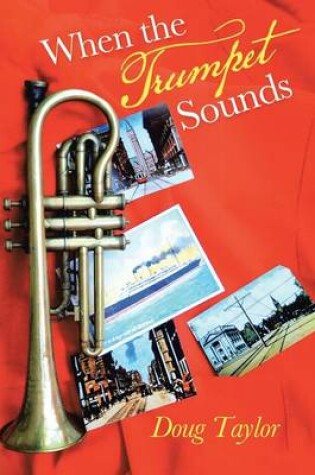 Cover of When the Trumpet Sounds