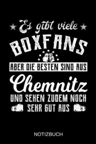 Cover of Es gibt viele Boxfans aber die besten sind aus Chemnitz und sehen zudem noch sehr gut aus