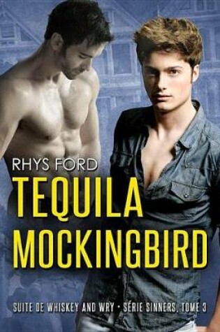Cover of Tequila Mockingbird (Francais)