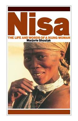 Book cover for Nisa: The Life and Words of a !Kung Woman