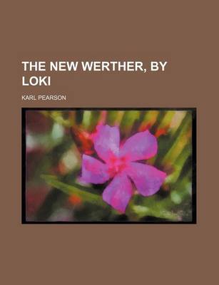 Book cover for The New Werther, by Loki