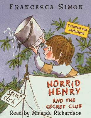 Book cover for Horrid Henry and the Secret Club