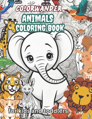 Cover of Animals coloring book for kids and Toddler