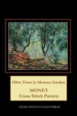 Cover of Olive Trees in Moreno Garden