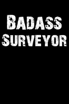 Book cover for Badass Surveyor