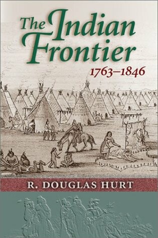 Cover of Indian Frontier 1763-1846