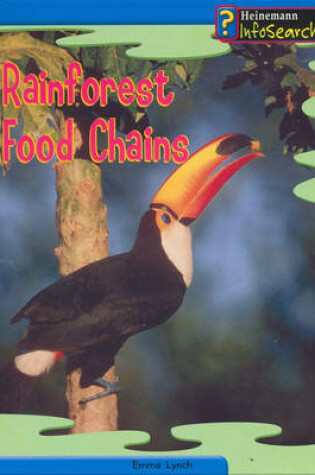 Cover of Food Chains: Rainforest