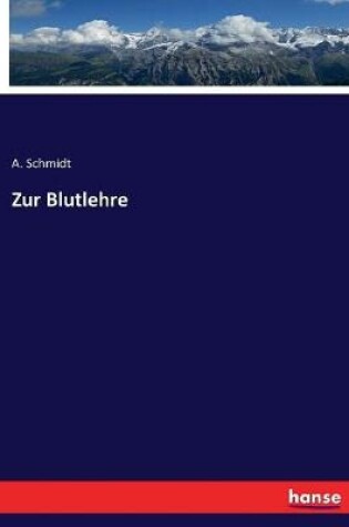 Cover of Zur Blutlehre