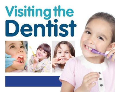 Cover of Visiting the Dentist