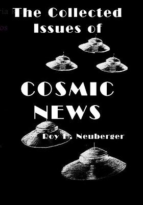 Cover of The Collected Issues of COSMIC NEWS