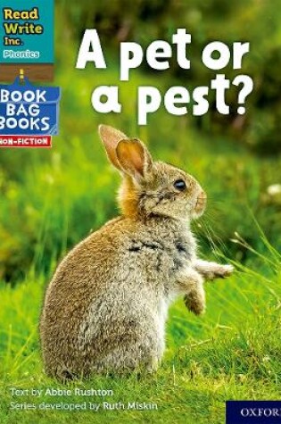 Cover of Read Write Inc. Phonics: A pet or a pest? (Grey Set 7 NF Book Bag Book 4)