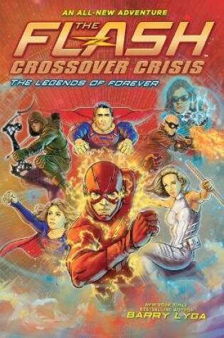 Cover of The Flash - Crossover Crisis 3 - the Legends of Forever