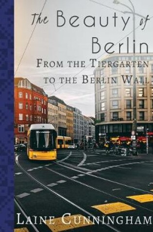 Cover of The Beauty of Berlin