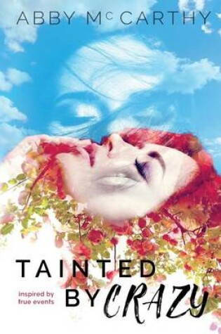 Cover of Tainted by Crazy