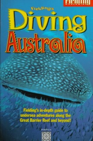 Cover of Fielding's Diving Australia