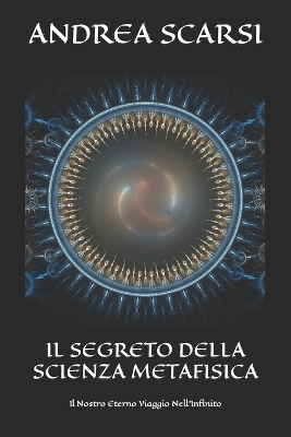 Book cover for Il Segreto della Scienza Metafisica
