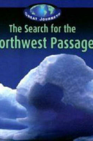 Cover of Search for the Nothwest Passage