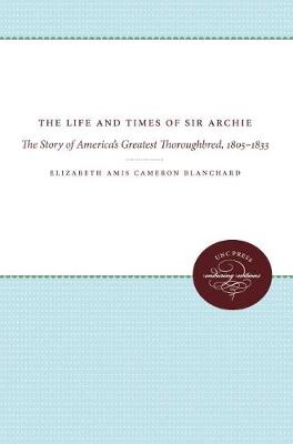 Book cover for The Life and Times of Sir Archie