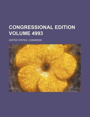 Book cover for Congressional Edition Volume 4993