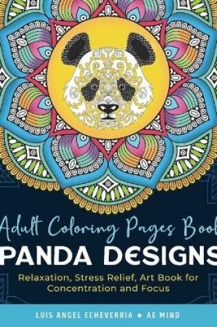 Cover of Adult Coloring Pages Book Panda Designs