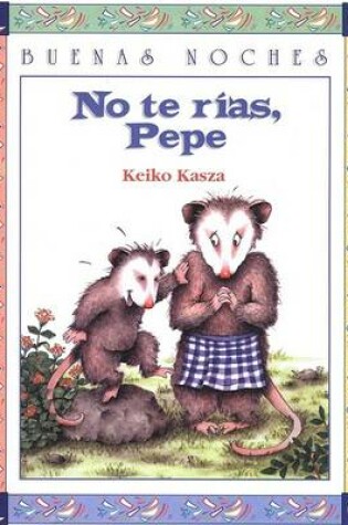 Cover of No Te Rias, Pepe