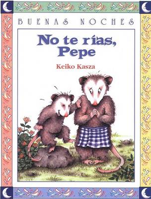 Book cover for No Te Rias, Pepe