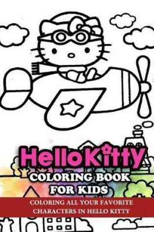 Cover of Hello Kitty Coloring Book for Kids
