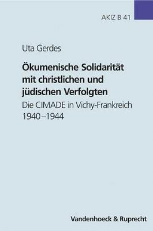 Cover of Okumenische Solidaritat Mit Christlichen Und Judischen Verfolgten